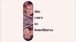 The Cure to Loneliness — imagem 1
